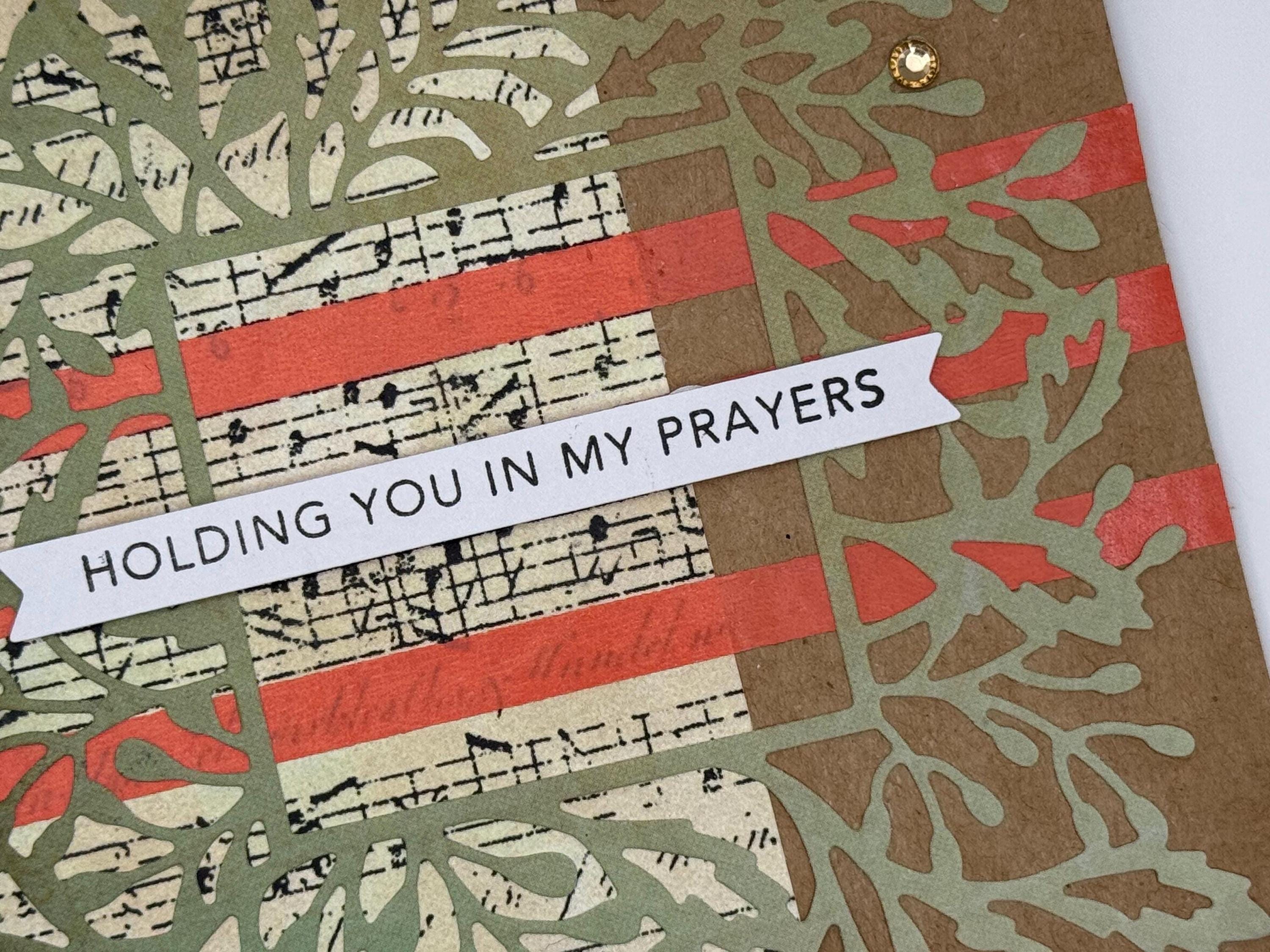 Holding You in My Prayers Greeting Card | Handmade Sympathy Note