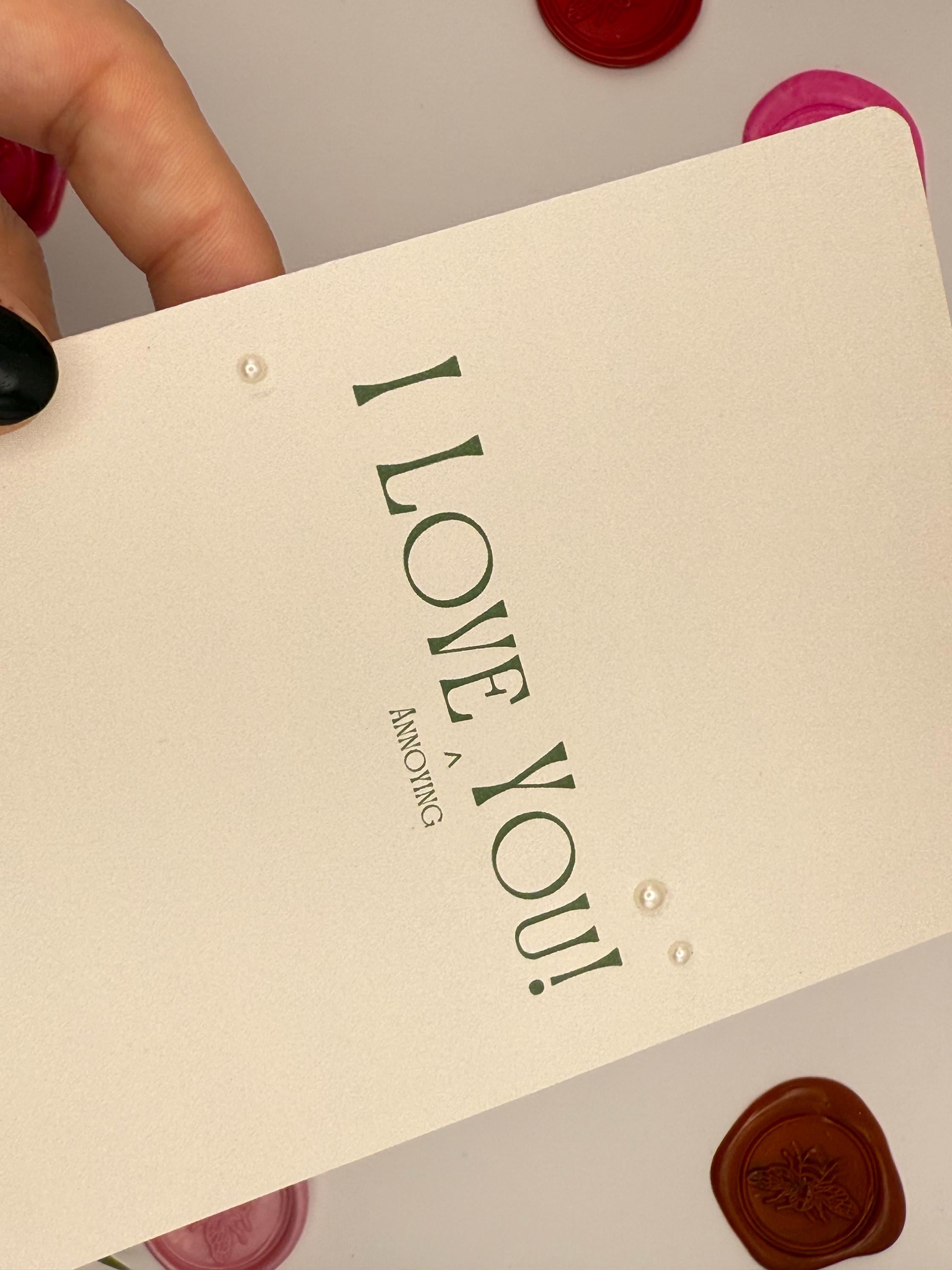 Funny Valentine Card | Snarky I Love You Card