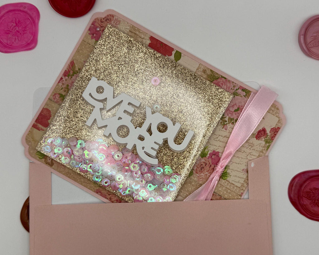 Handmade Love You More Shaker Card | Valentine's Day Greeting Card