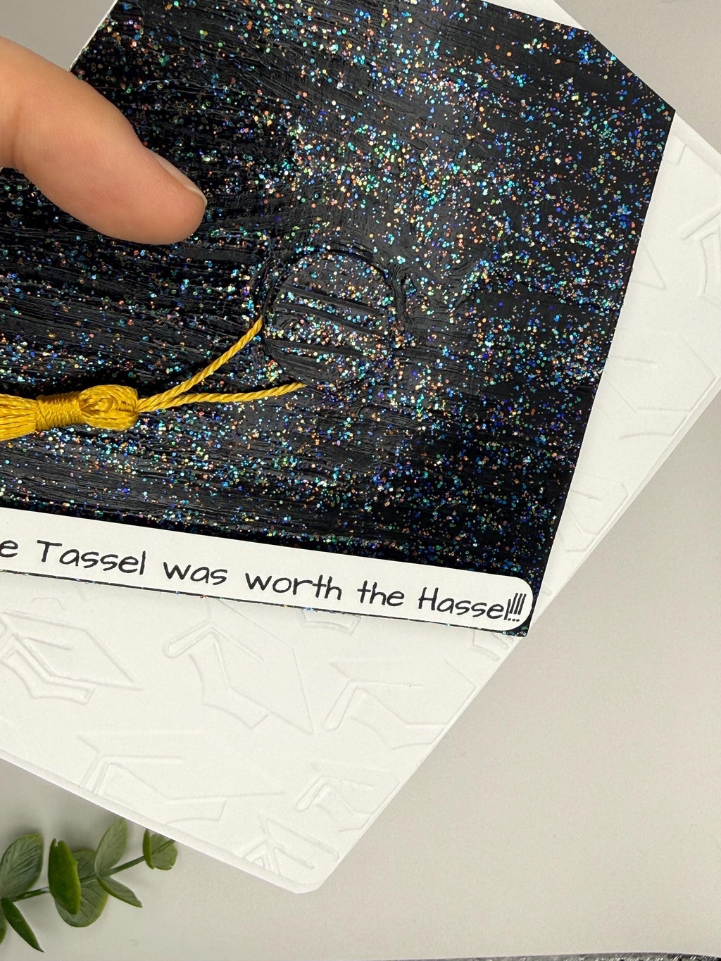 Custom Graduation Tassel Handmade Card | The Tassel was worth the Hassel!!!