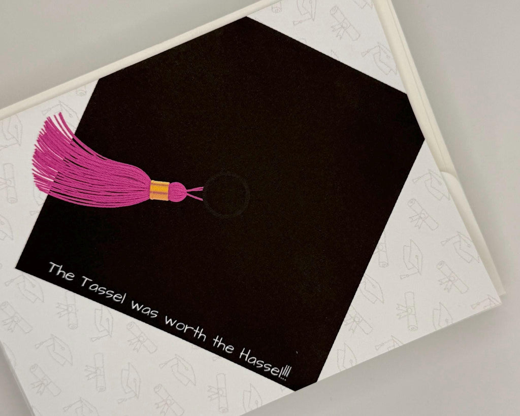 Graduation Card Pack | The Tassel was worth the Hassel!!! | 10 Pack