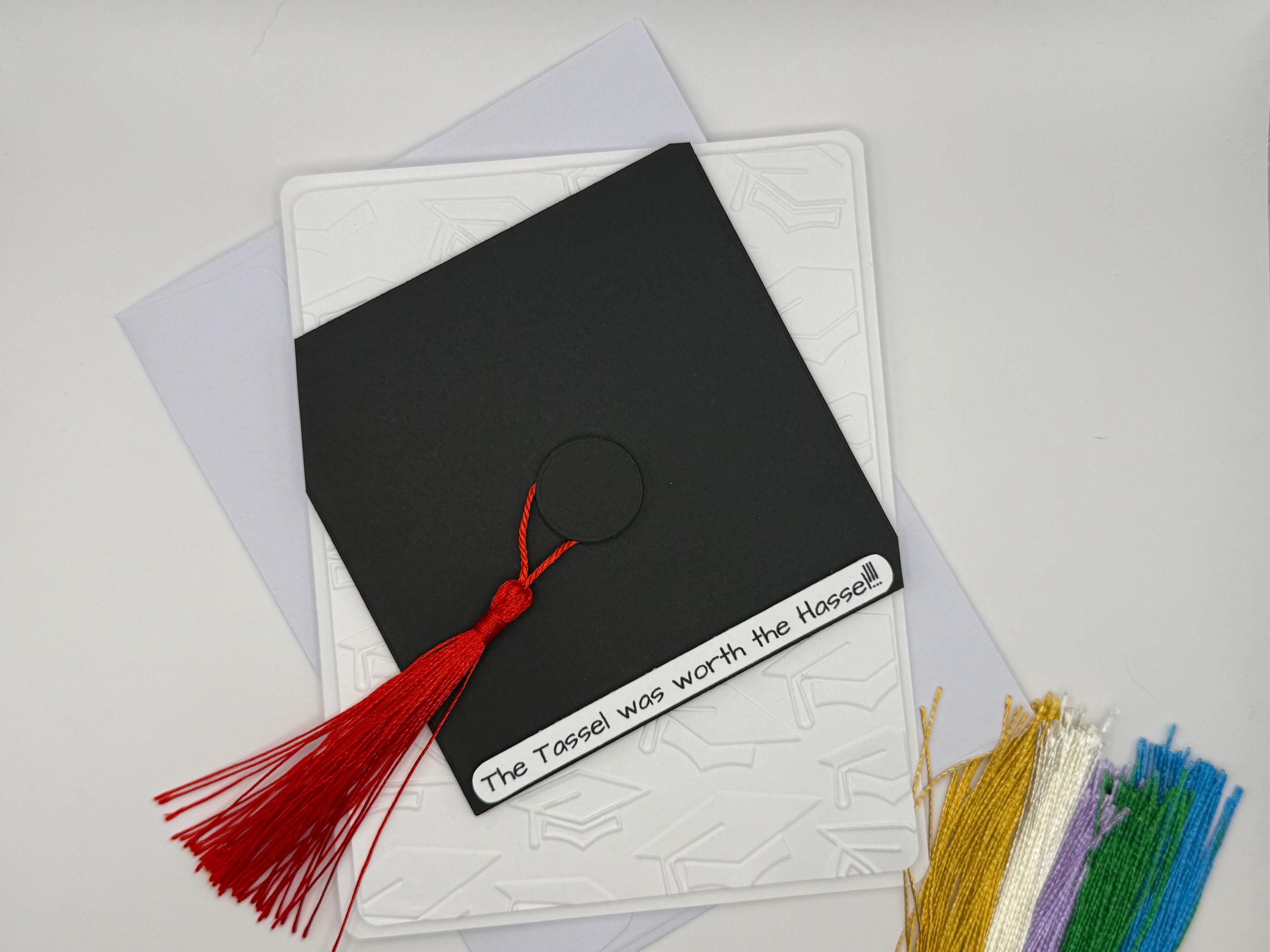 Graduation Tassel Handmade Card | The Tassel was worth the Hassel!!!