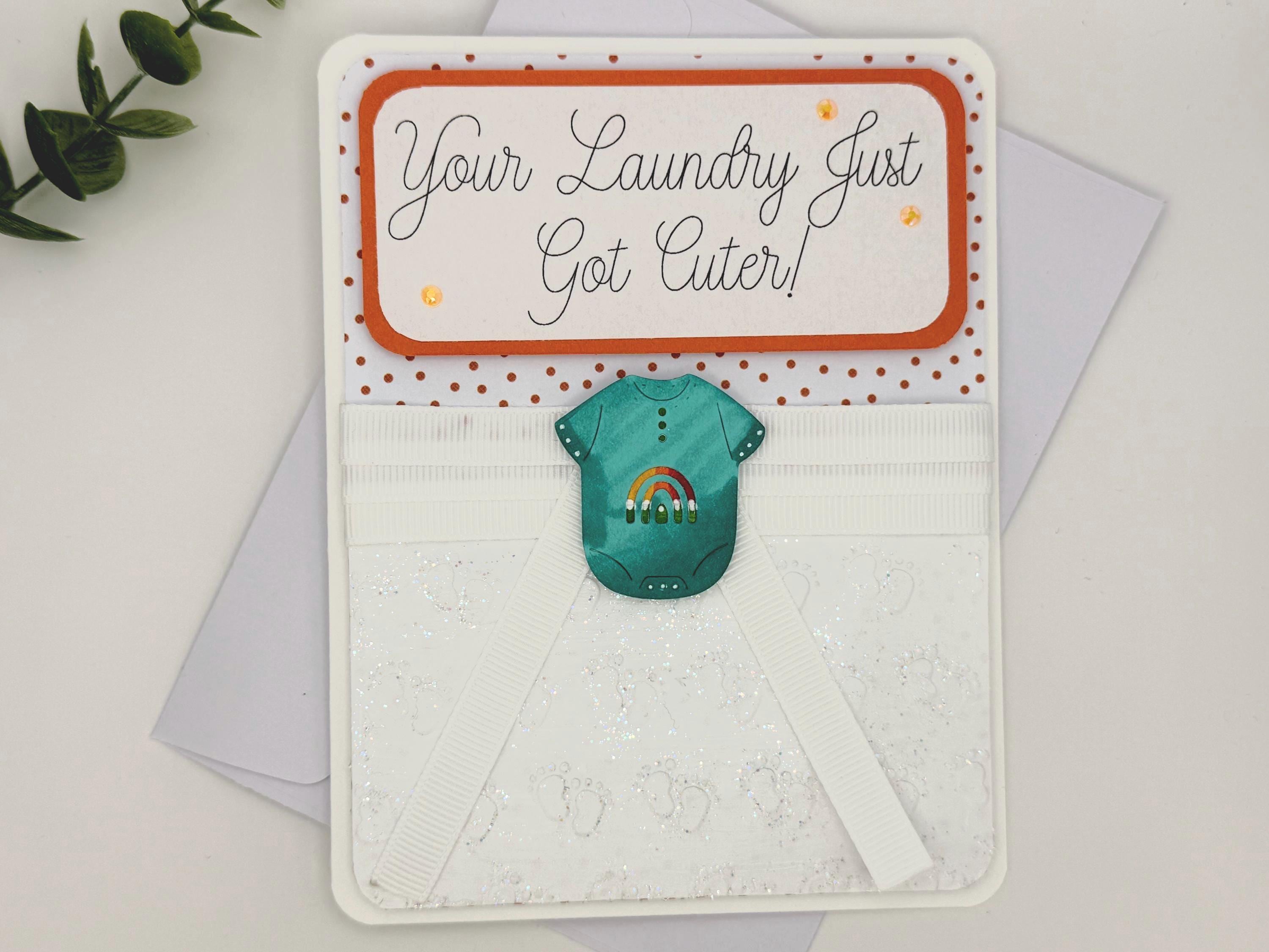 Baby Shower Greeting Card - Handmade - "Your Laundry Just Got Cuter!"