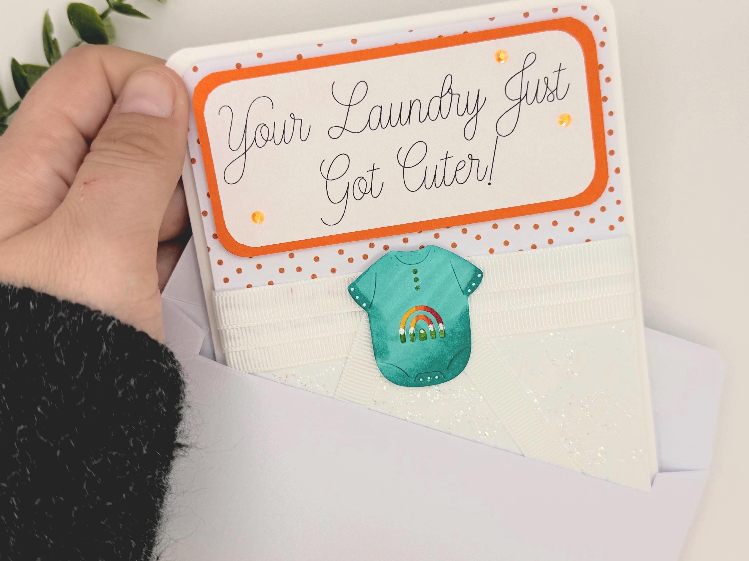 Baby Shower Greeting Card - Handmade - "Your Laundry Just Got Cuter!"