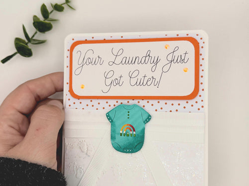 Baby Shower Greeting Card - Handmade - "Your Laundry Just Got Cuter!"