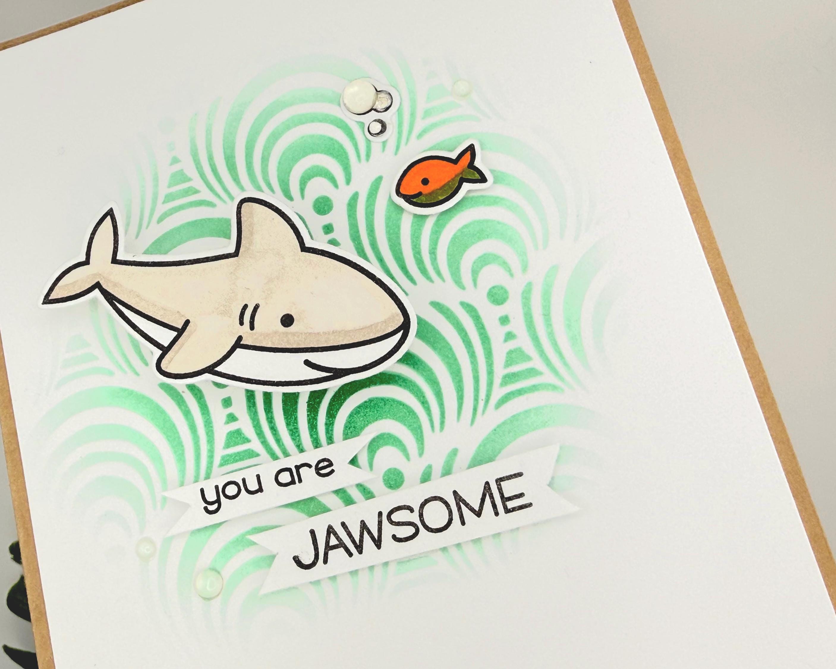 You Are Jawsome – Handmade Thinking of You Shark Shaker Card