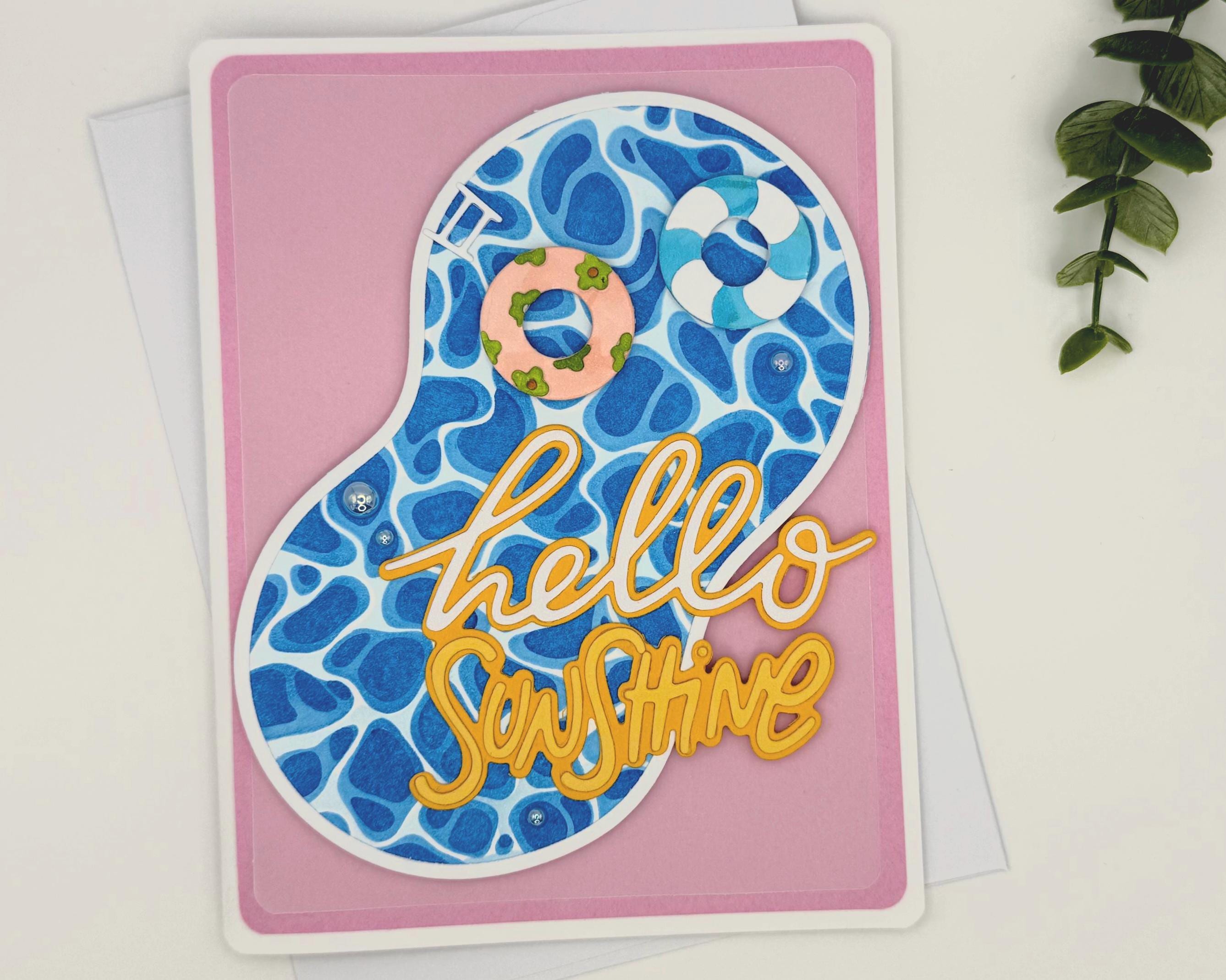 Hello Sunshine – Handmade Summer Greeting Card with Cute Floaties, Poolside Vibes, Thinking of You, Just Because Card