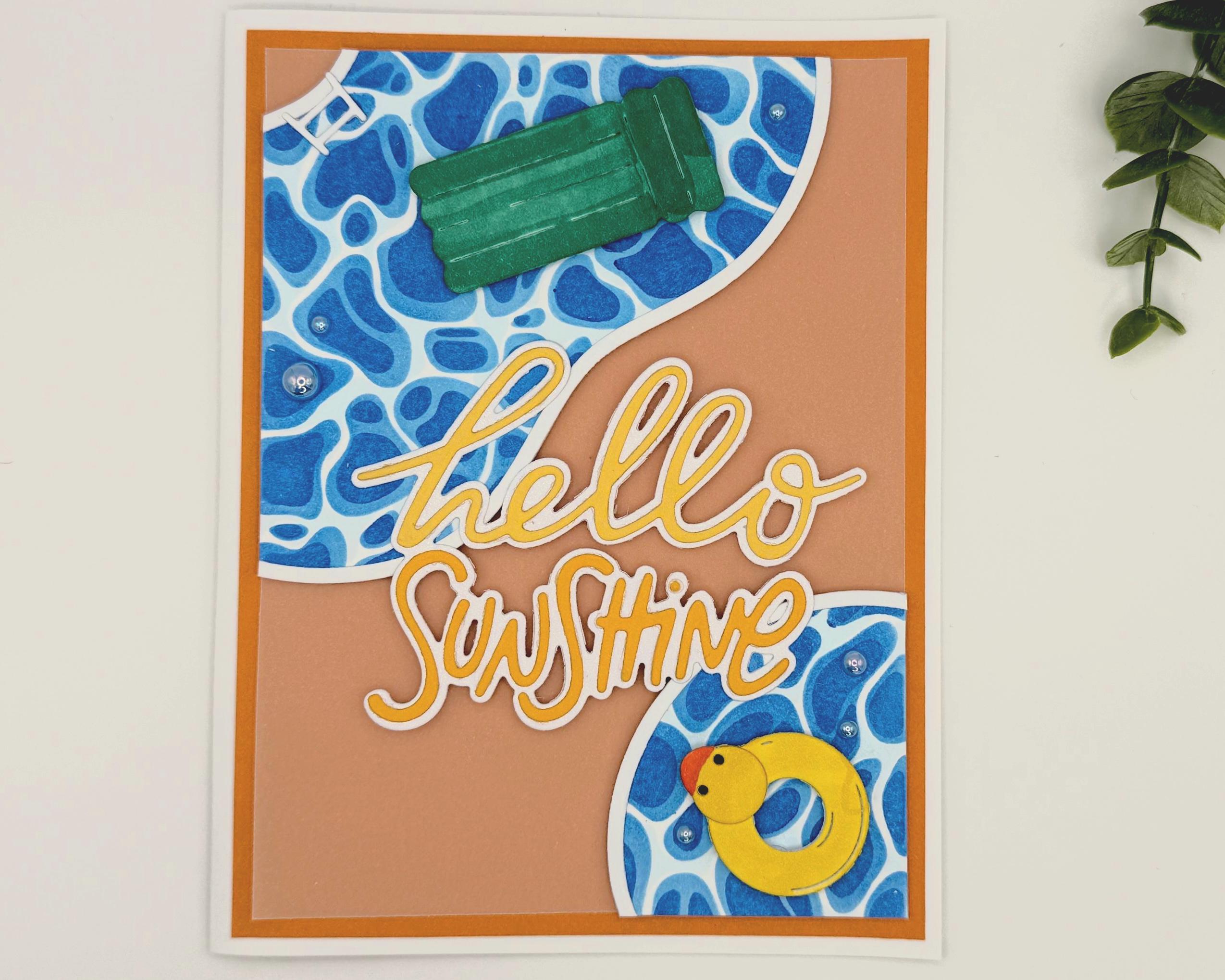 Hello Sunshine Pool Card – Handmade Summer Greeting Card with Cute Floaties, Poolside Vibes, Thinking of You, Birthday or Just Because Card